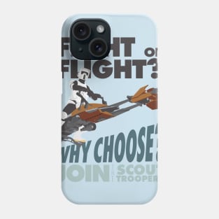 Fight or Flight-Why Choose? Scout Troopers Phone Case