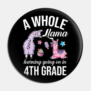 A whole llama learning going on in Fourth Grade Gift Lover Pin