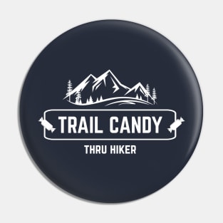 TRAIL CANDY Thru Hiking Gear Pin