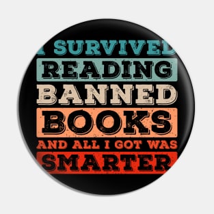 I Survived Reading Banned Books And All I Got Was Smarter Pin