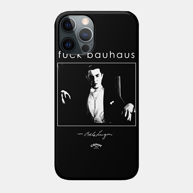 C-SPOT - Bela Lugosi is STILL DEAD - Streetwear - Phone Case