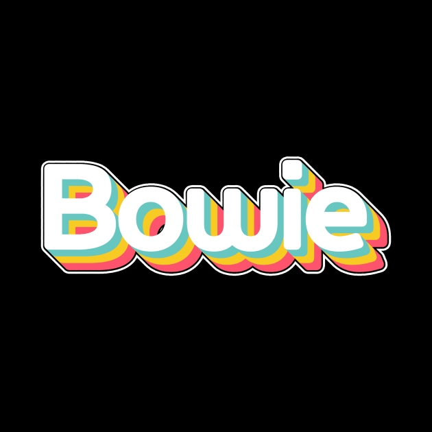 Bowie Last Name Colorful by Itulah Cinta