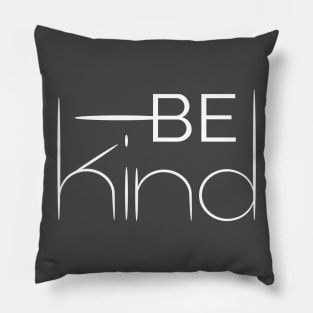 Be Kind Pillow