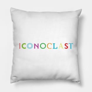 Quirky Type: Iconoclast Pillow