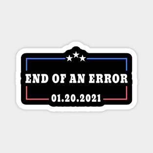 end of an error Magnet