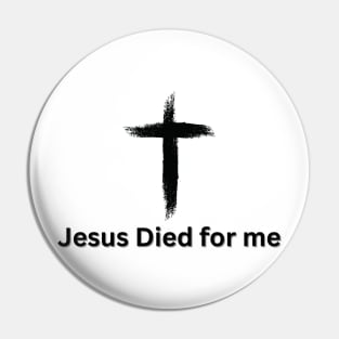 Jesus Died for Me John 3:16 V1 Pin