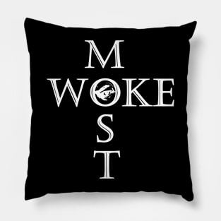 Most Woke Pillow