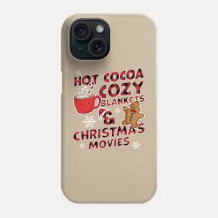 Hot Cocoa Cozy Blankets and Christmas Movies Xmas Buffalo Plaid Phone Case