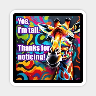 Colorful Tall Person Message to the Public Magnet