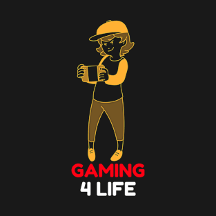 Gaming4Life T-Shirt