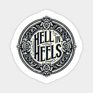 Hell in Heels Magnet