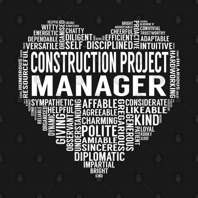 Construction Project Manager Heart by LotusTee