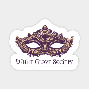 WHITE GLOVE SOCIETY Magnet