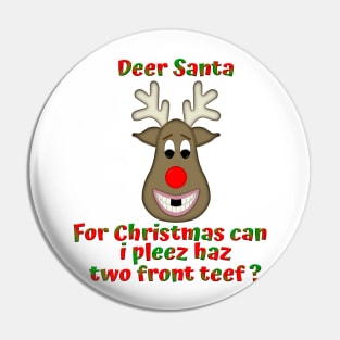 Funny Ugly Christmas Reindeer Pin