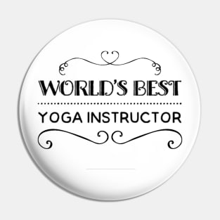 World's Best Yoga Instructor Pin