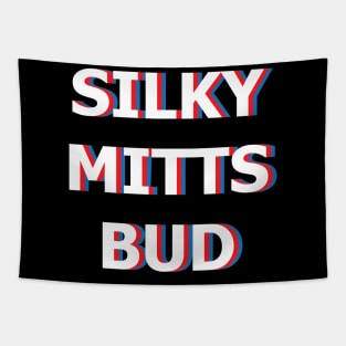 Silky Mitts Bud Tapestry