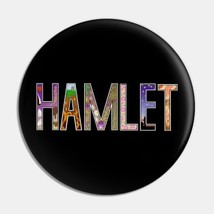 HAMLET Symbolism Pin