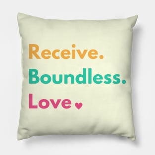 Receive Boundless Love Pillow