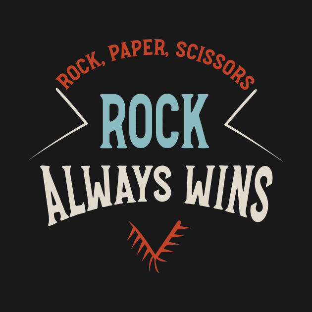 Funny Geology Rock Paper Scissors Rock Always Wins by whyitsme