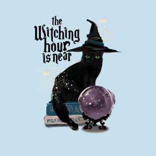 The witching hour is near T-Shirt