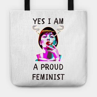 Yes i am a proud feminist feminism Tote