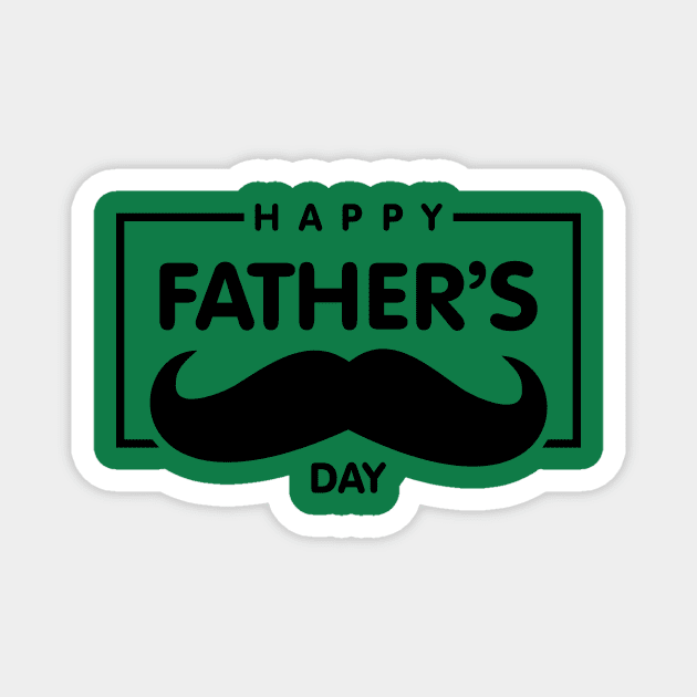 Happy Fathers Day Handlebar Mustache Best Daddy Ever Fathers Day Magnet by rjstyle7