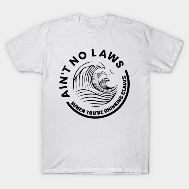 white claw t shirt funny