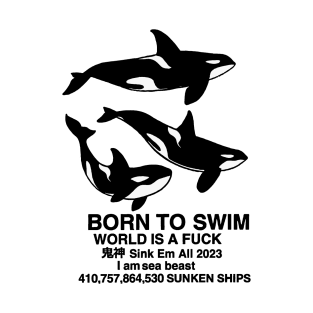 Born to swim T-Shirt