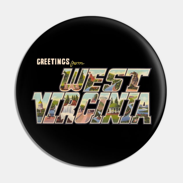 Greetings from West Virginia Pin by reapolo