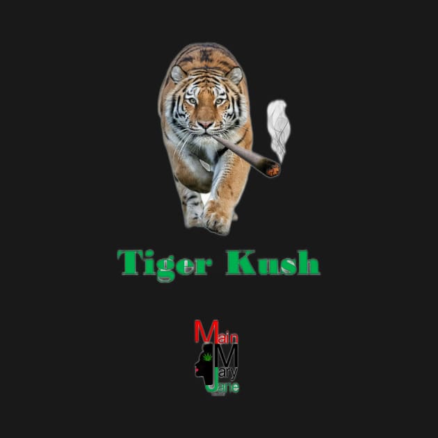 Tiger Kush by Main Mary Jane Cannabis Collectibles