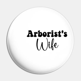 I love my Arborist Arborist Girlfriend Arborist Wife Arborist Tree Climber Pin