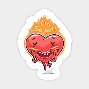 Cute Heart in Flames I'm so hot Valentines Day Gift Magnet