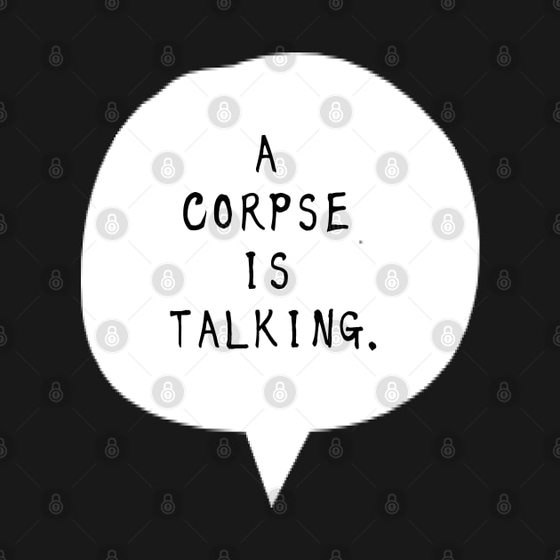 A Corpse is Talking Eng ver. by Smile Flower