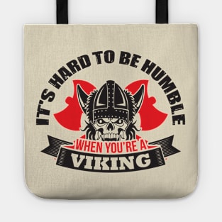 It's hard to be humble when you're a Viking Tote