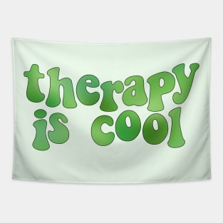 Therapy is Cool Green Tapestry