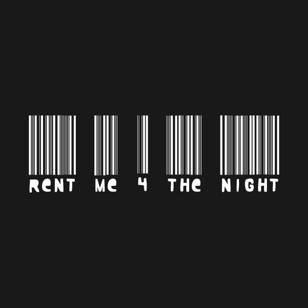 Available Rent Me Funny Joke Tee by PolygoneMaste