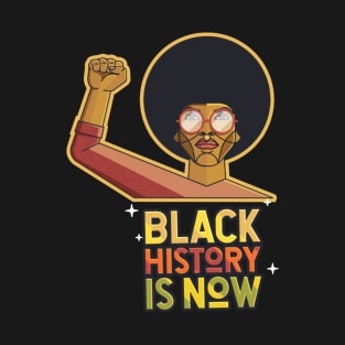 Black history month t-shirt T-Shirt