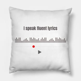 I speak fluent lyrics Pillow