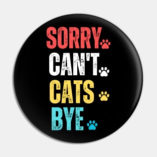 sorry can't cats bye Pin