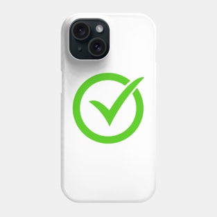 Check Mark Phone Case