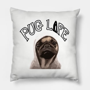 Pug Life Pillow