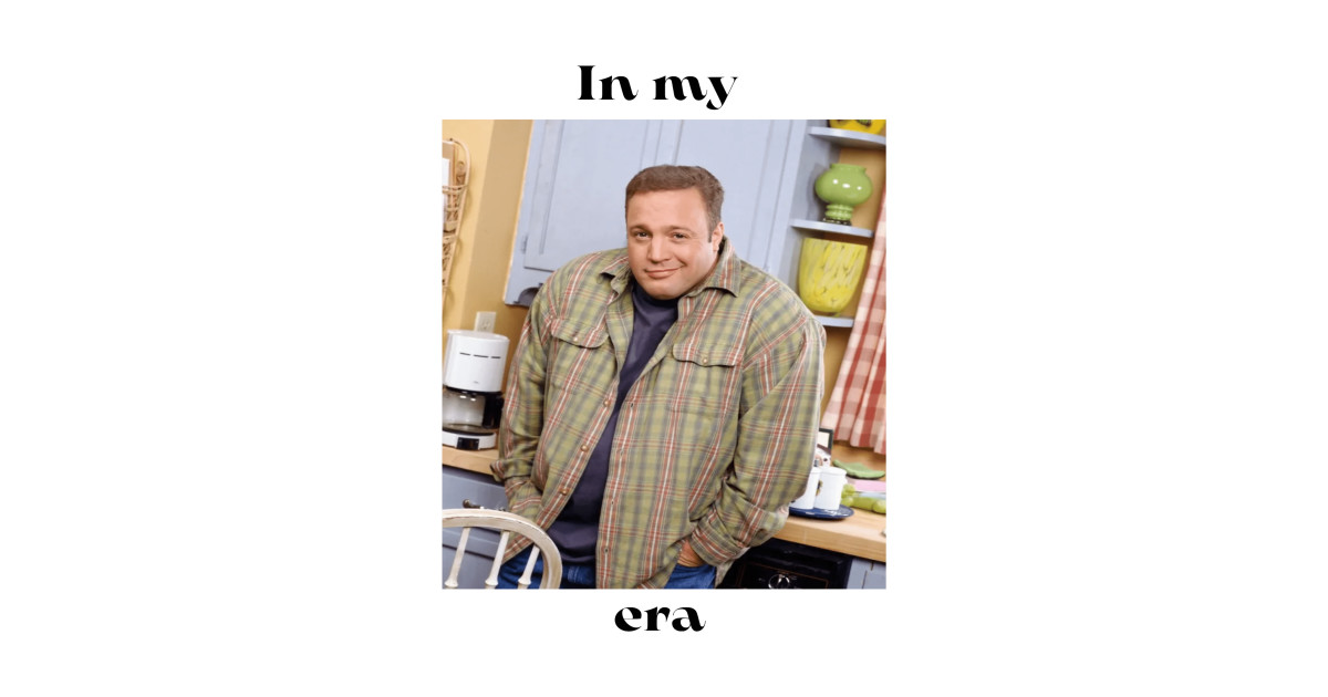 In My Kevin James Eric Lamonsoff Era Meme Meme T Shirt Teepublic 7669