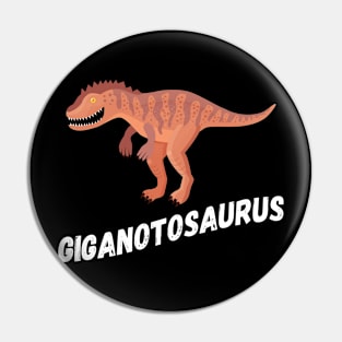 Fun Giganotosaurus Dinosaur Design Pin