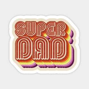 Super dad Magnet