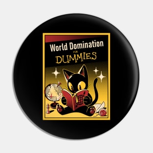 World Domination For Dummies by Tobe Fonseca Pin