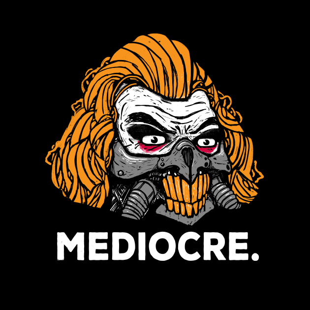 Mediocre by RonanLynam