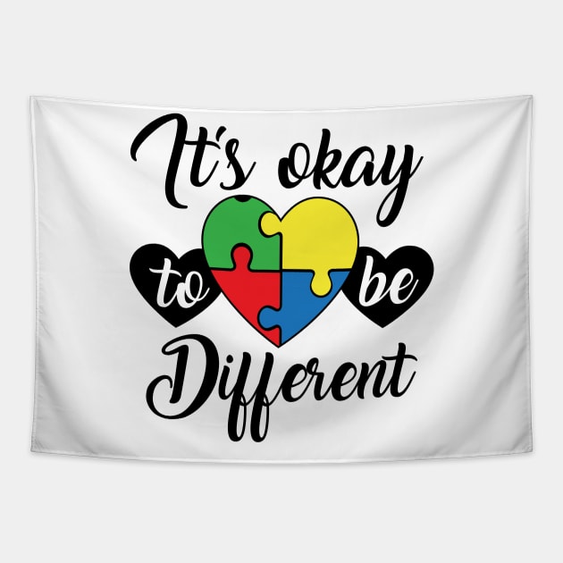 Its okay to be different, Autism Awareness Amazing Cute Funny Colorful Motivational Inspirational Gift Idea for Autistic Tapestry by SweetMay