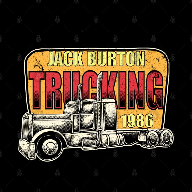 Jack Burton Trucking 1986 by asterami