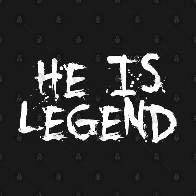 He Is Legend Merch He Is Legend Logo by Nicolashca