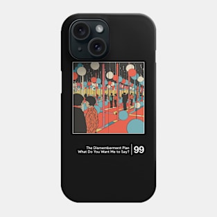 The Dismemberment Plan - Minimalist Graphic Artwork Design Phone Case